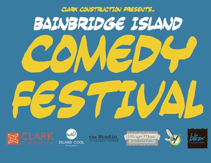 <i>Podcast: What’s Up Bainbridge:</i> <br>Bainbridge Comedy Festival July 11 at Spacecraft Theatre