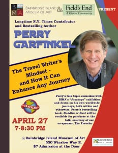 Poster for Perry's speaking event on the Traveler's Mindset at the Art Museum on Wednesday April 27th