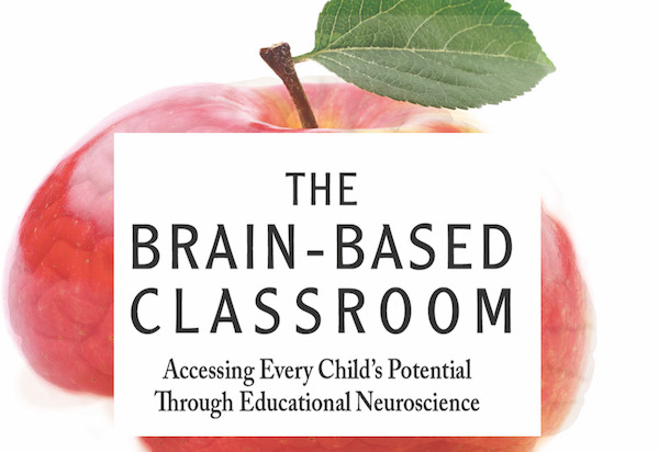 The Brain-Based Classroom #2 in a two-part series