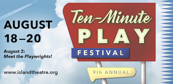 The 10-Minute Play Festival returns to Bainbridge Island!